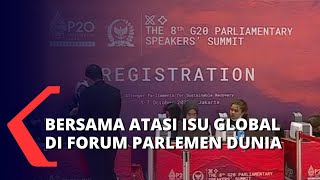 Bersama Atasi Isu Global di Forum Parlemen Dunia