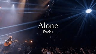 ReoNa - Alone (中日字幕)