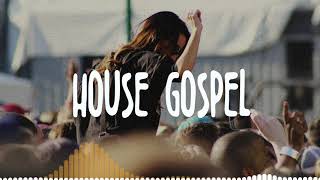 Gospel House Music (Christian House Music Mix)