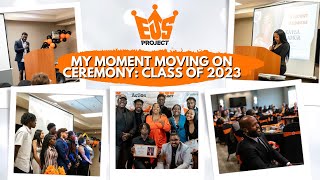 My Moment Moving on Ceremony: Class of 2023 Recap