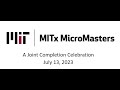 July 2023 MicroMasters® Program Joint Completion Celebration for SCM, DEDP, PoM, SDS, and Fin