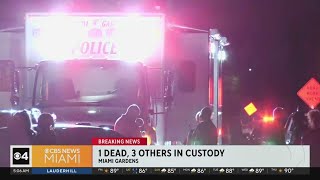 1 dead, 3 in custody after Miami Gardens shooting