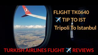 TURKISH AIRLINES FLIGHT REVIEWS | FLIGHT TK0640 TIP TO IST | BOEING 737-8 MAX | INFLIGHT MEALS