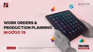Work Orders and Production Planning in Odoo 19 | Odoo 19 Features & Tips | Odoo Functional Tutorials