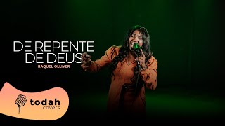 Raquel Olliver | De Repente de Deus [Cover Yasmin Yanni]