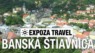 Banská Štiavnica (Slovakia) Vacation Travel Video Guide