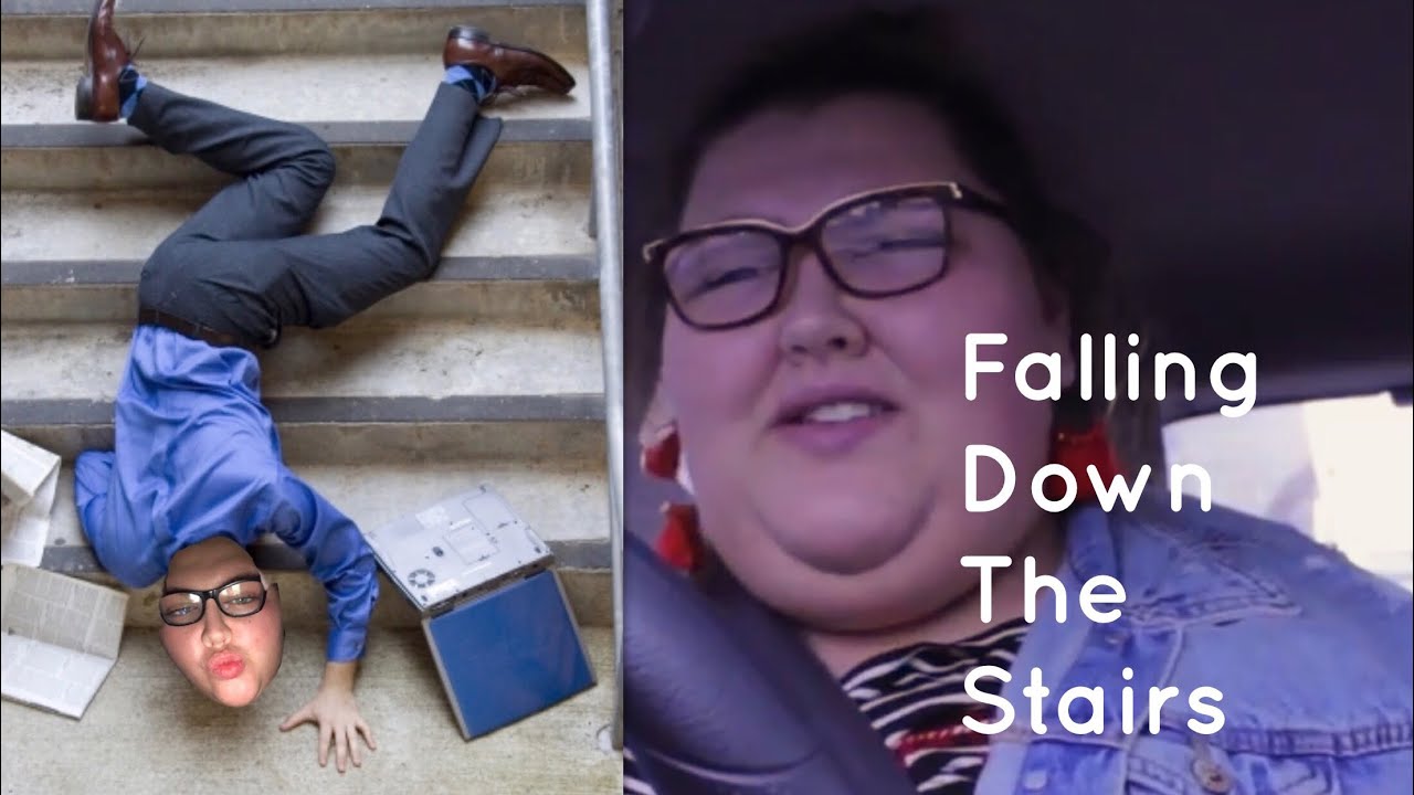 I JUST FELL DOWN THE STAIRS - YouTube