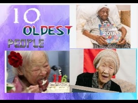 10 Oldest People In The World. Oldest People Information About 2021 ...