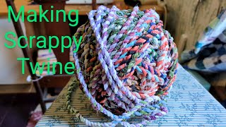 From Small Things: Making Twine From Scraps