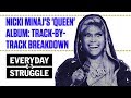 Nicki Minaj's 'Queen' Album: Track-By-Track Breakdown | Everyday Struggle