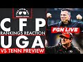 FGN Live: College Football Playoff Rankings Reaction | Georgia vs Tennessee Preview