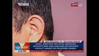 BP: Guro, arestado matapos umanong molestiyahin ang kanyang estudyante kapalit...