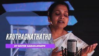 KRUTHAGNATHATHO SONG || SARAH JOSEPH || ACA TADA || 13 JUNE 2021