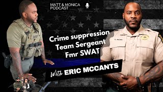 The Matt and Monica Podcast Episode 33 - Eric McCants