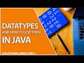 Primitive Datatypes In Java Made Simple | Int, Long, Float, and Double - Java Tutorial Series Part 2