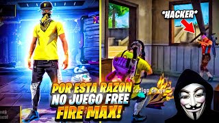 POR ESTA RAZON NO JUGARE MAS FREE FIRE MAX! 😒😒