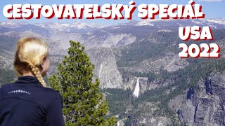 ✨🌲USA - Cestovatelský speciál #3 - z Yossemitu do vězení🌲✨