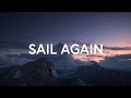 SongLab - Sail Again ft. Meredith Mauldin (Lyrics)