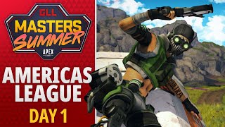 GLL Apex Legends Masters Summer - Americas League Day 1