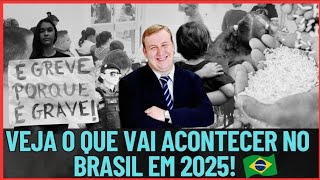 😱 É muito forte! Veja o que vai acontecer no Brasil em 2025 🇧🇷 (Parte 4)