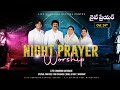 నైట్ ప్రేయర్ Life Changing Night Prayer Oct 14th, 2024 #Live​ | P.J.Stephen Paul |