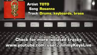 TOTO - Rosanna Isolated track drums, keyboards and brass