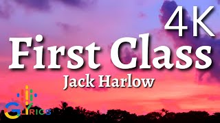 Jack Harlow - First Class - Lyrics 🎤 4K