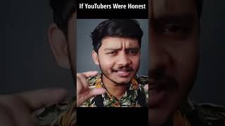 If YouTubers Were Honest 😂😂