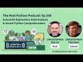 Automate Exploratory Data Analysis & Invent Python Comprehensions | Real Python Podcast #288
