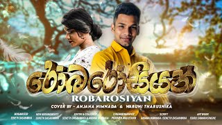 Robarosiyan ( රොබරෝසියන් ) | Cover By Anjana Nimnada \u0026 Waruni Tharushika |