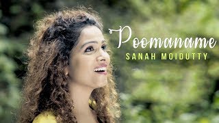 Poomaname (Nirakkoottu) | Malayalam | Sanah Moidutty ft. Prasanna Suresh