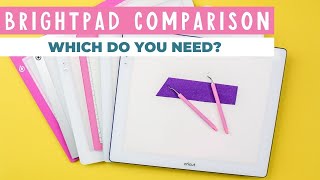 BrightPad and Light Pad Comparison: Which is best?