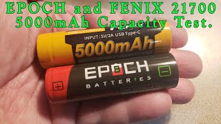 Capacity Test of the FENIX and EPOCH 21700 5000mAh batteries using the XTAR Dragon VP4 Plus.