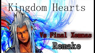 KHⅡ-Darkness of the Unknown  Music Remake (vs.  Xemnas) 【ゼムナス戦　アレンジ　キングダムハーツ2】