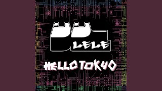 Hello Tokyo