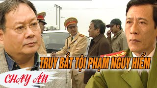 Vây bắt ông trùm MAI THÚY CỜ BẠC đang trên đường trốn chạy | CHẠY ÁN