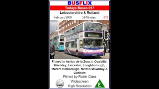 Busflix Todays Buses 017 Leicestershire \u0026 Rutland February 2009