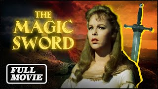 Classic Evil Quest Dragon Movie | THE MAGIC SWORD (1962) | Legendary Medieval Fantasy Full Movie