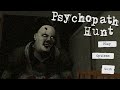 Психопат вышел на ПК psychopath hunt 2023