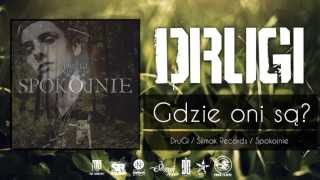 DruGi - Gdzie oni są? [AUDIO HD]