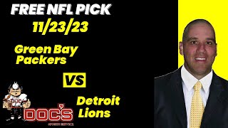 NFL Picks - Green Bay Packers vs Detroit Lions Prediction, 11/23/2023 Week 12 NFL Expert Best Bets