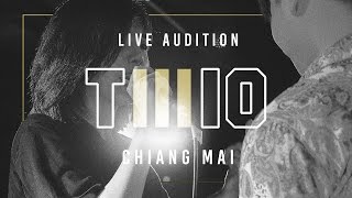 TWIO3 : LIVE AUDITION STAGE#4 CHIANGMAI | RAP IS NOW