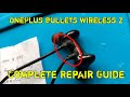 OnePlus Bullets wireless Z Repair