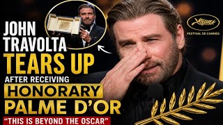 John Travolta REVEALED HIS STORY AFTER Honorary Palme dOr at Cannes