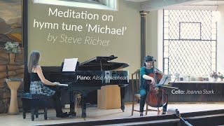 Meditation on hymn tune 'Michael' by Steve Richer