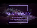 Sunshower ~ Original (Arturia Keystep Pro Live Performance)