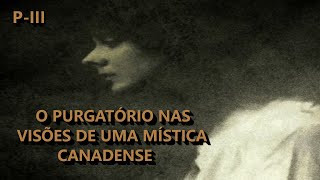 O Manuscrito do Purgatório | Parte III