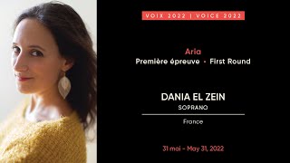 Dania El Zein | CMIM Voix/Voice 2022 | Première épreuve/First Round