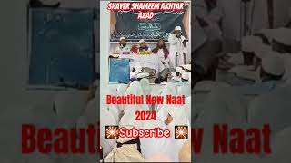 Shameem Akhtar Azad Beautiful Naat #shortvideo #trending #viral #ytshorts #2million
