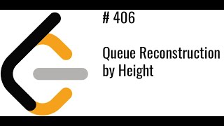 Leetcode #406 Queue Reconstruction by Height(Javascript)